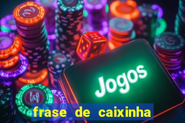 frase de caixinha de natal